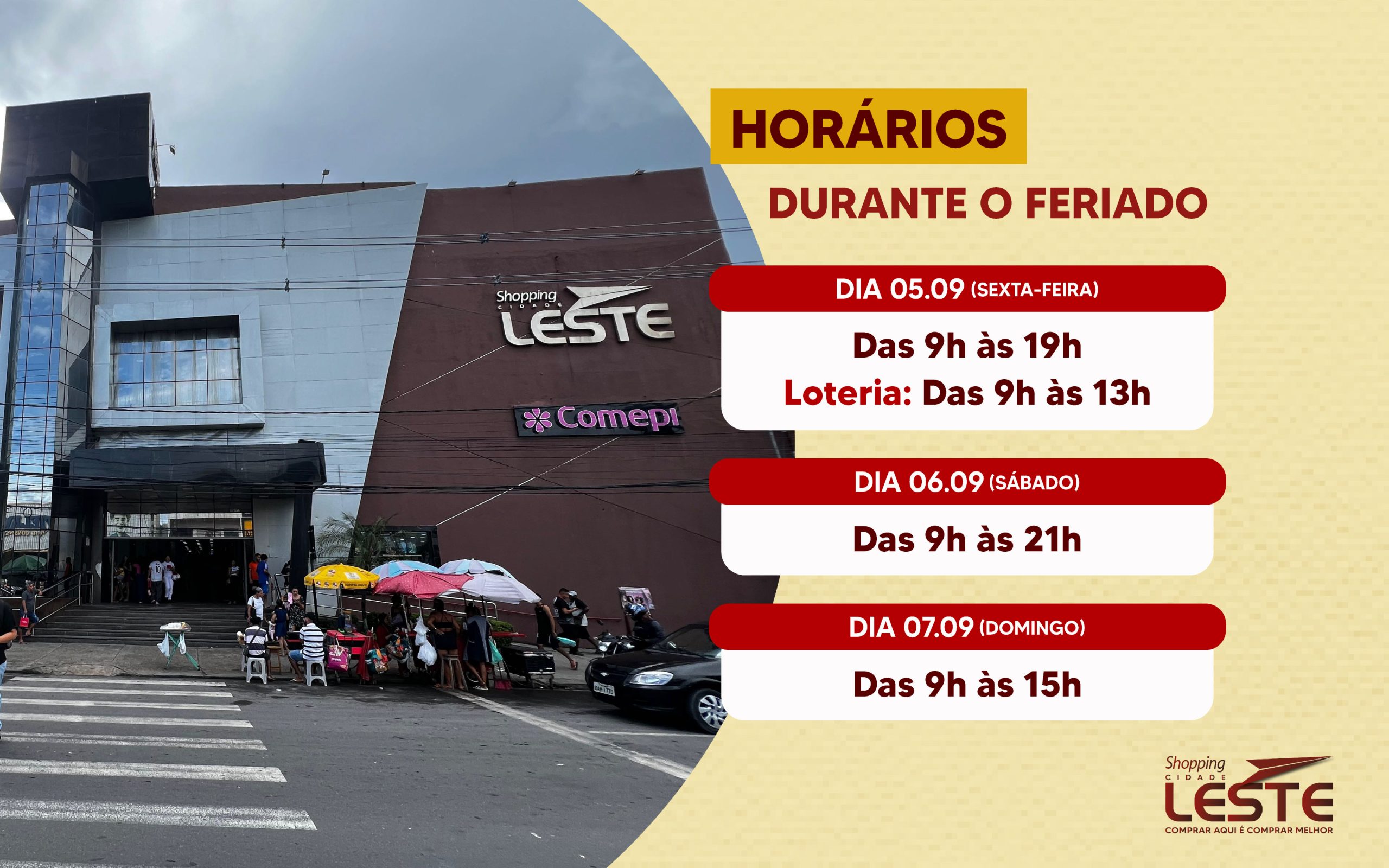 Shopping Cidade Leste divulga horário de funcionamento no feriado de setembro