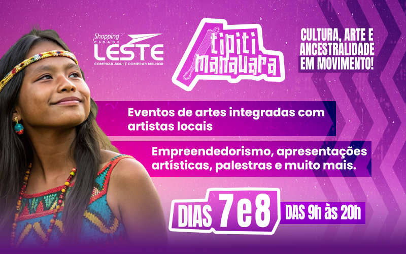 Cultura, humor e ancestralidade animam o Shopping Cidade Leste com Tipiti Manauara e Festival de Humor
